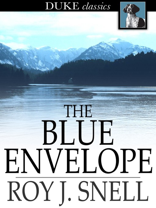 Title details for The Blue Envelope by Roy J. Snell - Wait list